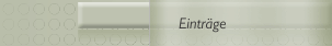 Einträge